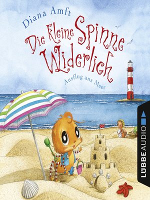 cover image of Ausflug ans Meer--Die kleine Spinne Widerlich, Folge 1